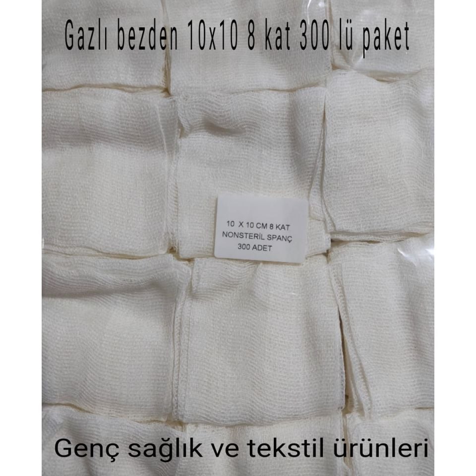 Non Steril Spanç 10x10 Cm 8 Kat (Gazlı Bezden 300'Lü)