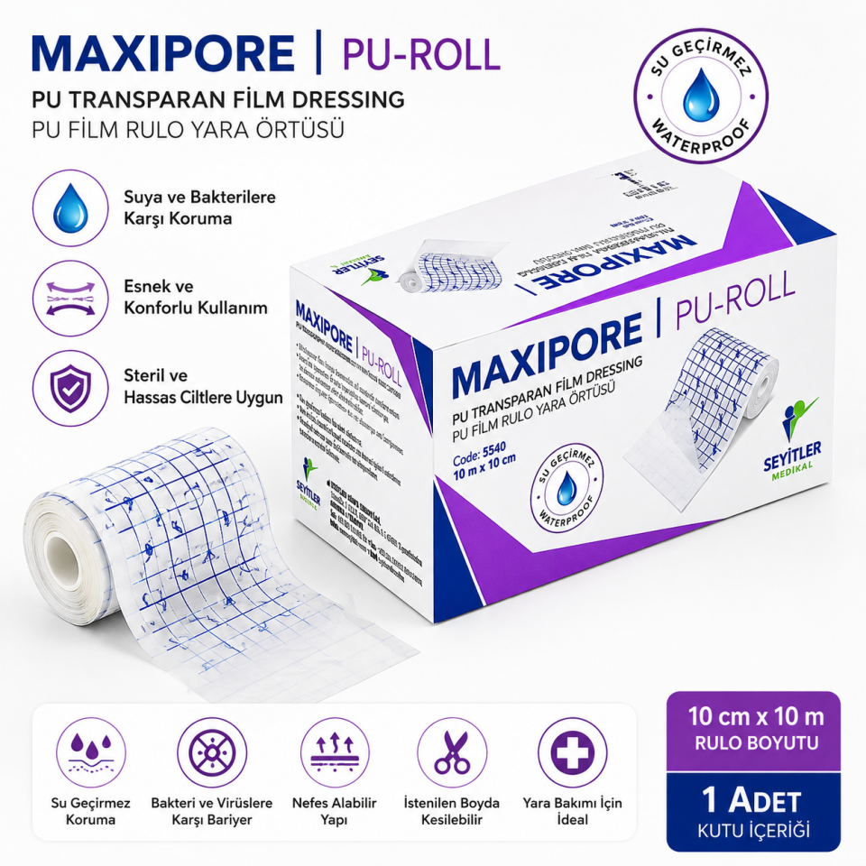 MAXIPORE Pu Film Rulo Şeffaf Yara Örtüsü 10 cm -15 cm